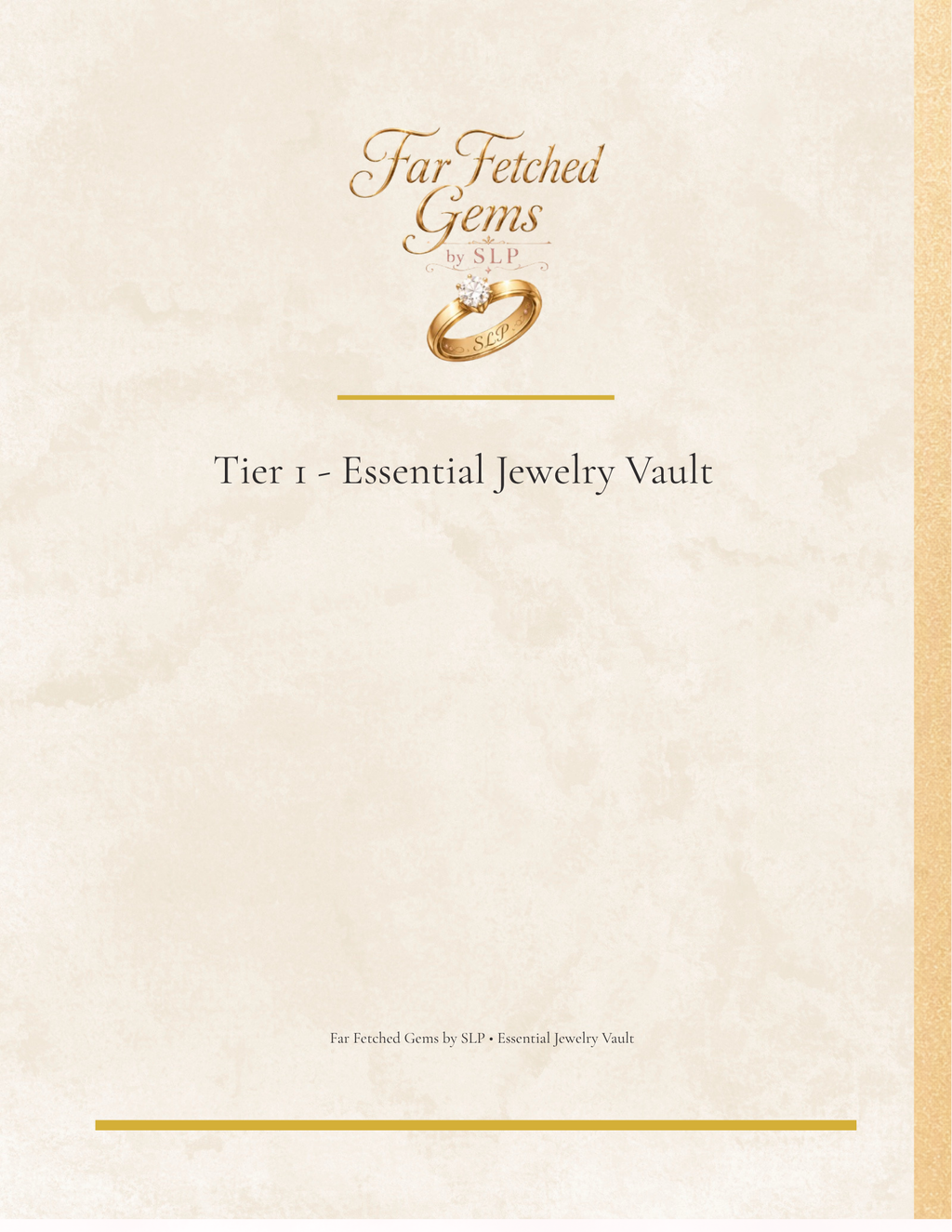 Tier 1 – Essential Jewelry Vault